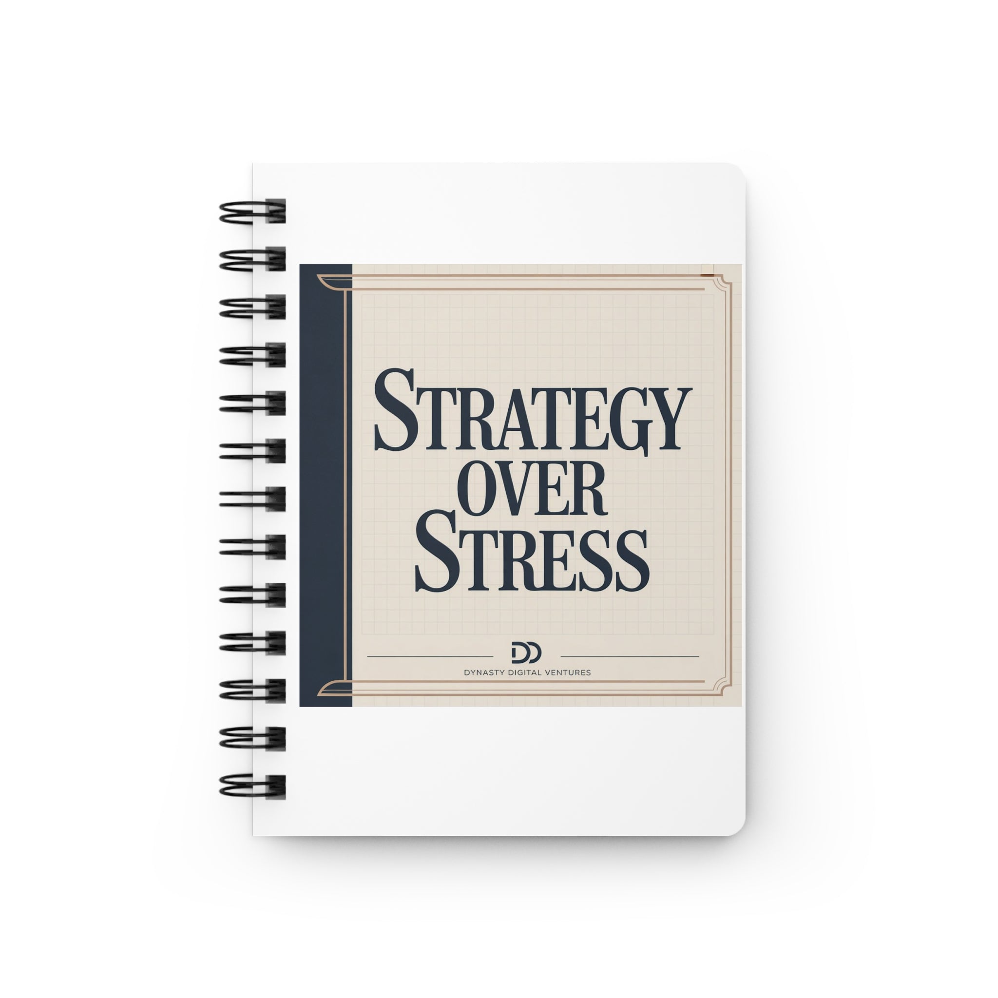 Strategy Over Stress Spiral-Bound Journal — Productivity Planner & Goal Notebook