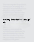 Notary Business Startup Kit