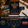 Real Estate Marketing AI Prompt Pack — 100 Prompts for Agents & Investors. Vibrant hero showing tablet with product cover, wooden model house, brass keys, luxury home brochure, Texas Association of Realtors document, Real Estate Purchase Agreement, SignaFlex business card, floor plans, DDV coffee mug. Built by a retired U.S. Army First Sergeant with 29 years of service.